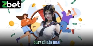 Quay Số Dân Gian ZBET