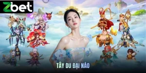 Tây Du Đại Náo ZBET